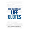 The Big Book of Life Quotes - Paperback