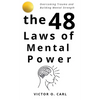 The 48 Laws of Mental Power - Hardcover