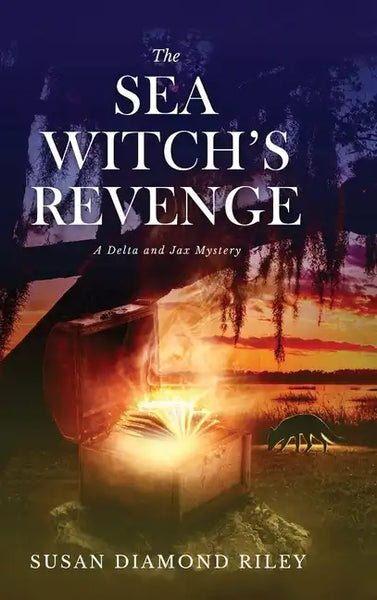The Sea Witch's Revenge: A Delta & Jax Mystery - Hardcover