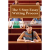 The 5 Step Essay Writing Process: English Essay Writing Skills for ESL Students - Paperback