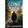 Going Back: Tom Novak Book Three - Paperback