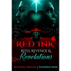 Red Ink The Sequel Rites, Revenge, & Revelations - Paperback