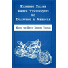 Experts Share Their Techniques to Drawing a Vehicle: Master the Art of Drawing Vehicles - Paperback