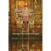 The Whole Damn Carrousel: A journey of loves lost and LOVE found - Paperback