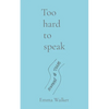 Too hard to speak - Paperback