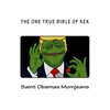 The One True Bible of Kek - Paperback