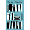 The Art of Reading - Hardcover