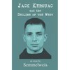 Jack Kerouac and the Decline of the West - Paperback
