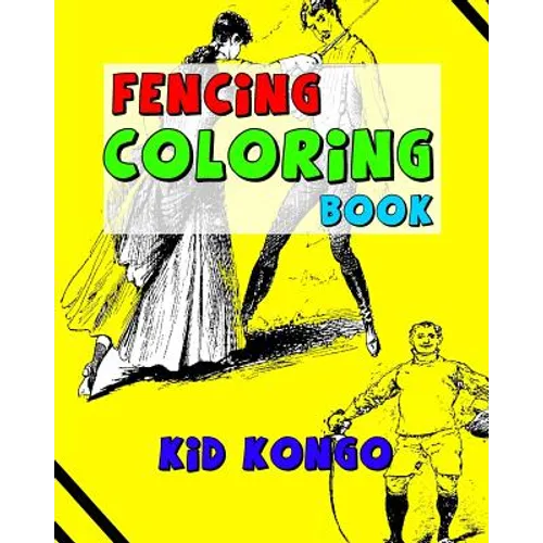 Fencing Coloring Book - Paperback
