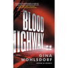 Blood Highway - Hardcover