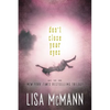 Don't Close Your Eyes - Paperback