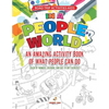 Road Trip Activities Kids. In a People World: An Amazing Activity Book of What People Can Do. Color by number, Coloring, and Dot to Dot Exercises - Paperback