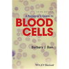 A Beginner's Guide to Blood Cells - Paperback