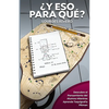 ¿Y Eso Para Qué?: Descubre Cómo Transformar A Tus Alumnos Con La Escritura Taquigráfica 'Pitman' - Paperback