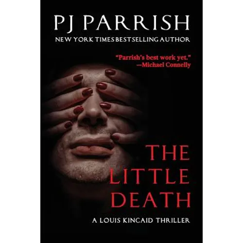 The Little Death: A Louis Kincaid Thriller - Paperback