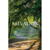 Salvation: The Journey from Here to Eternity - Paperback