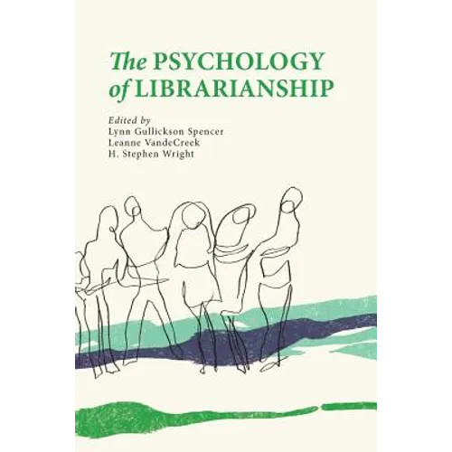 The Psychology of Librarianship - Paperback