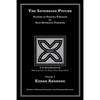 The Sovereign Psyche: Systems of Chattel Freedom vs. Self-Authentic Freedom - Paperback