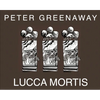 Peter Greenaway: Lucca Mortis - Paperback
