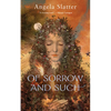 Of Sorrow and Such - Paperback