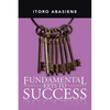 Fundamental Keys to Success - Paperback