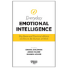 Harvard Business Review Everyday Emotional Intelligence: Big Ideas and Practical Advice on How to Be Human at Work - Paperback