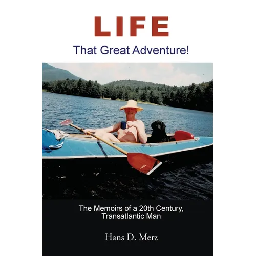 Life - That Great Adventure! - Paperback