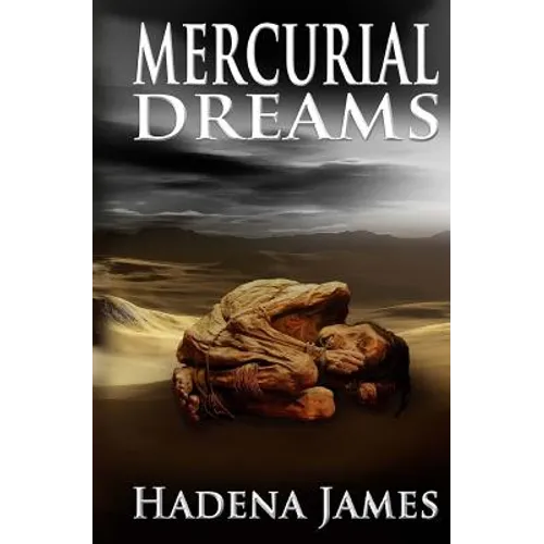 Mercurial Dreams - Paperback