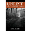 Unrest: No Place For Peace - Paperback