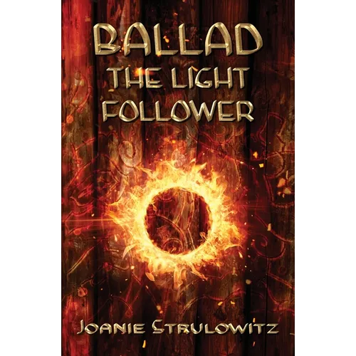 Ballad, The Light Follower - Paperback