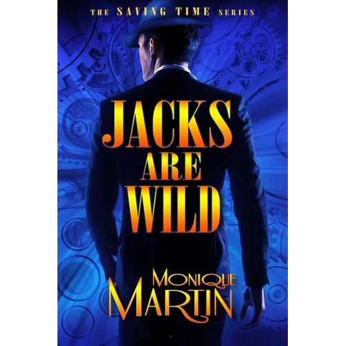 Jacks Are Wild: An Out of Time Novel - Paperback