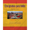 Crucigramas Para Todos: Sesenta Crucigramas Tradicionales - Paperback