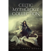 Celtic Mythology Collection 1 - Paperback