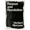 Reason and Revolution: Hegel and the Rise of Social Theory - Paperback