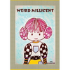 Weird Millicent - Paperback