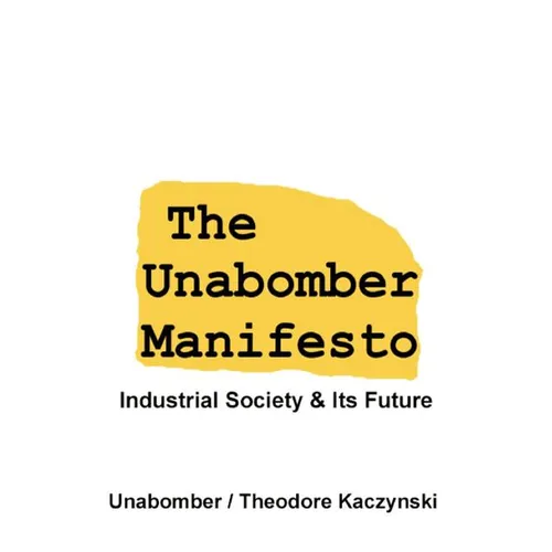 The Unabomber Manifesto: Industrial Society and Its Future - Paperback