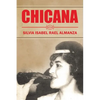 Chicana - Paperback