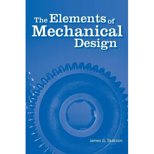 The Elements of Mechanical Design - Paperback