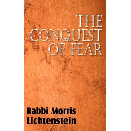 The Conquest of Fear - Paperback