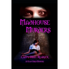 Madhouse Murders: A Glad Girls Book 5 - Paperback