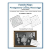 Family Maps of Montgomery County, Mississippi - Paperback