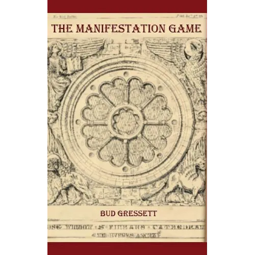 The Manifestation Game - Paperback