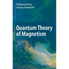 Quantum Theory of Magnetism - Hardcover