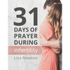31 Days of Prayer During Infertility - Paperback