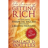The Science of Getting Rich: Attracting Financial Success Through Creative Thought - Paperback