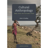 Cultural Anthropology: Tribes, States, and the Global System - Paperback