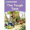 Dolphin Readers: Level 4: 625-Word Vocabularythe Tough Task - Paperback