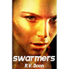 Swarmers - Paperback