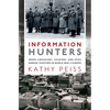 Information Hunters C - Hardcover