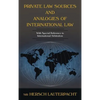 Private Law Sources and Analogies of International Law - Hardcover